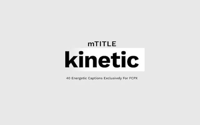 mTitle Kinetic – Premiere Pro Plugin
